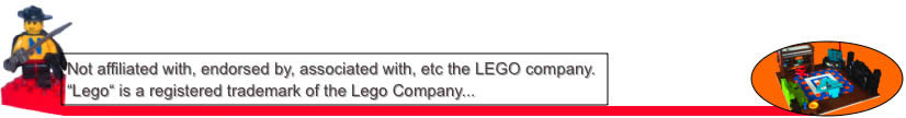 Adios, not affiliated with, endorsed by, associated with, etc the Lego company. "Lego" is a registered trademark of the Lego Company... official site: www.Lego.com